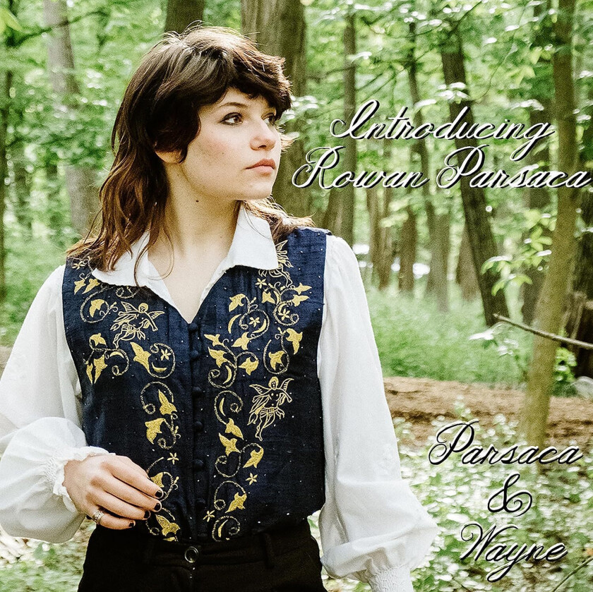 Rowan Parsaca & Hayden Wayne Introducing Rowan Parsaca CD