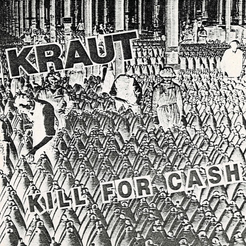 Kraut Kill For Cash LP/Vinyl