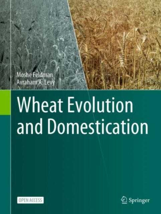 Wheat Evolution and Domestication