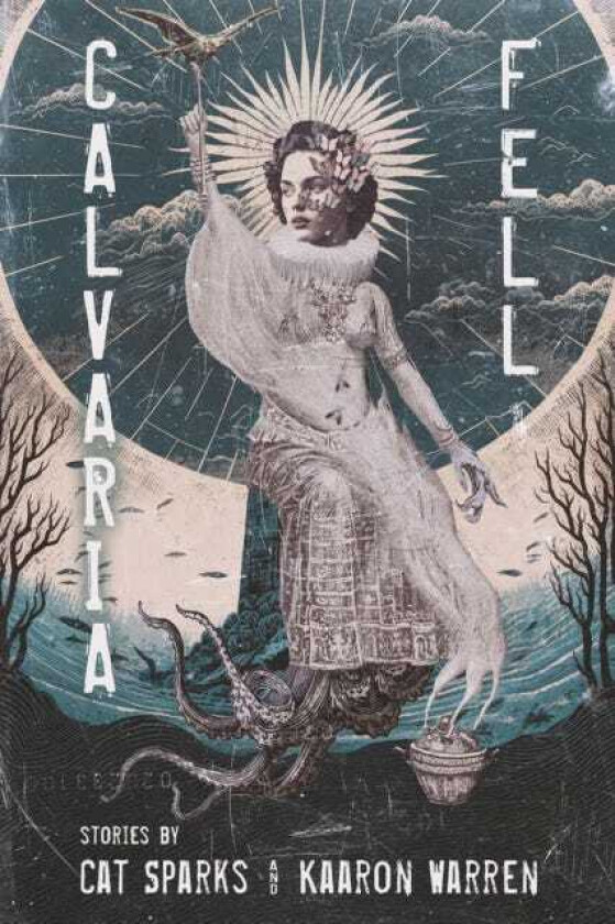 Calvaria Fell Stories