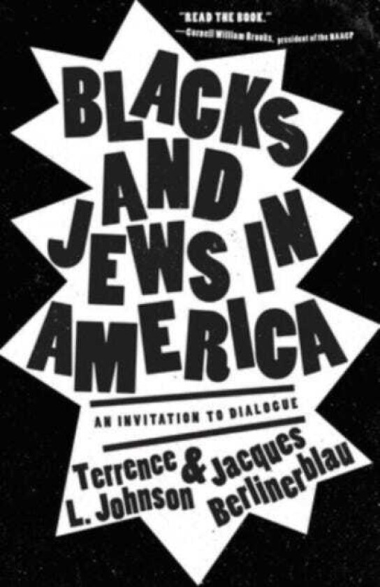 Blacks and Jews in America An Invitation to Dialogue
