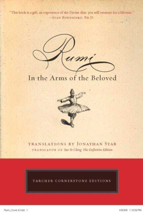 Rumi In the Arms of the Beloved