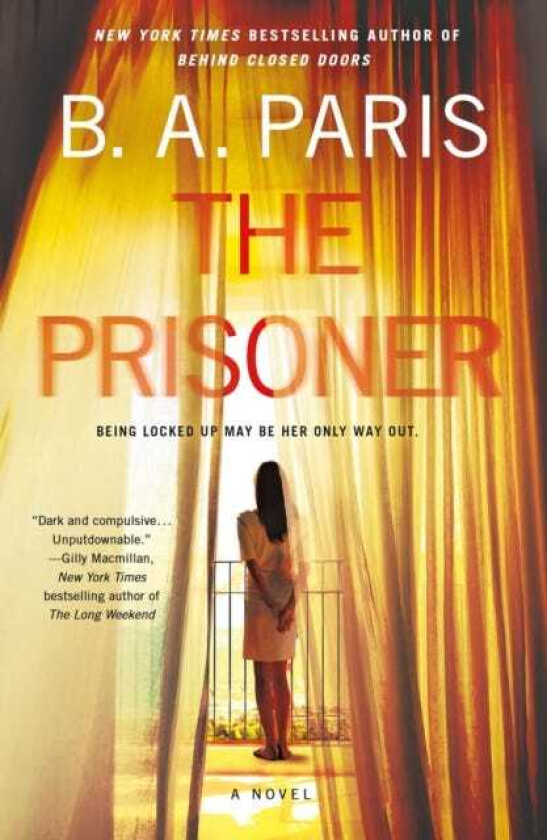The Prisoner A Novel
