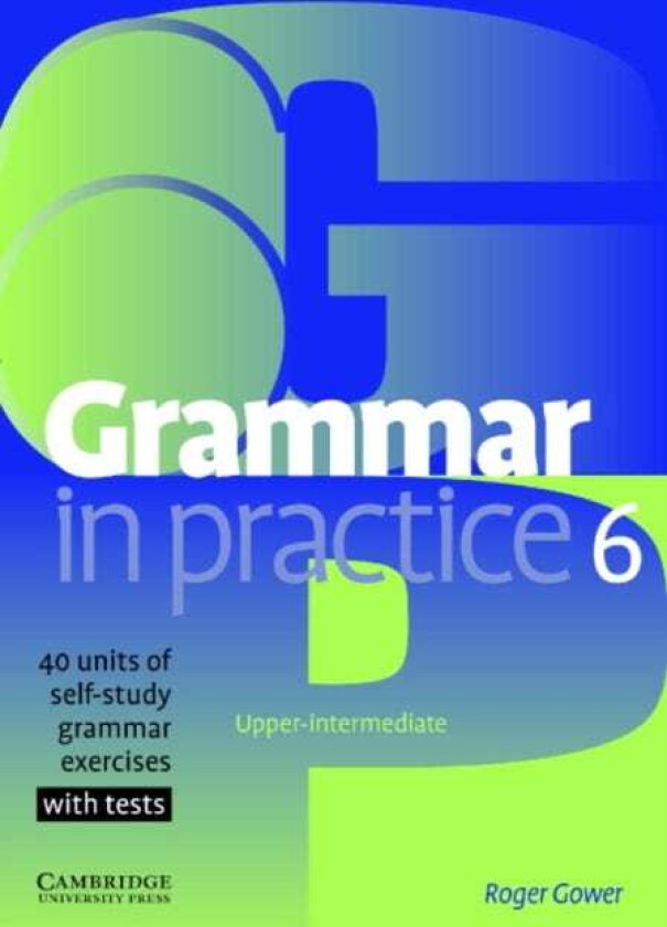 Grammar in Practice 6