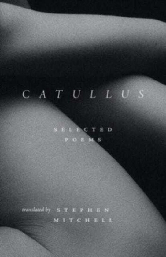 Catullus Selected Poems