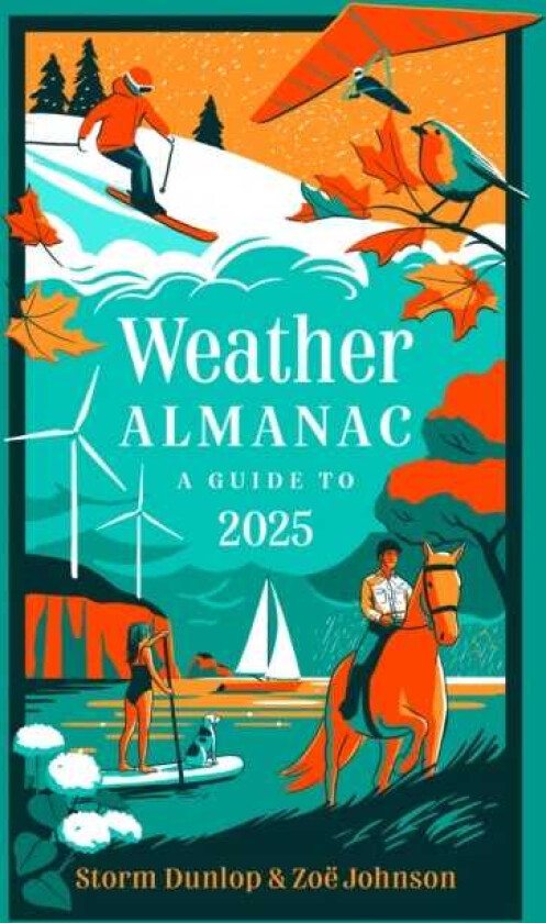 Weather Almanac 2025  The Perfect Gift for Nature Lovers and Weather Watchers