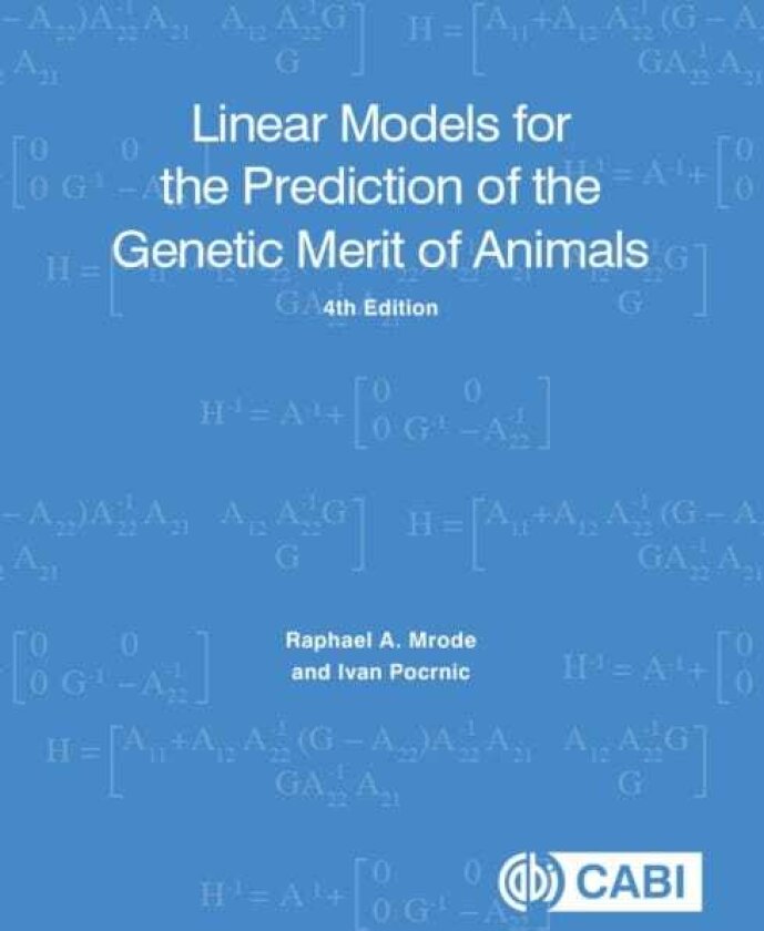 Linear Models for the Prediction of the Genetic Merit of Animals