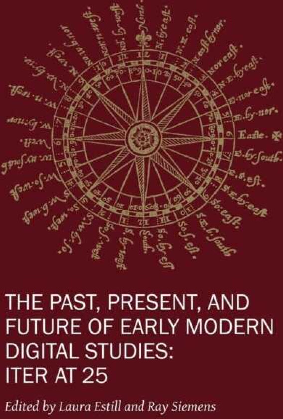 The Past, Present, and Future of Early Modern Di – Iter at 25