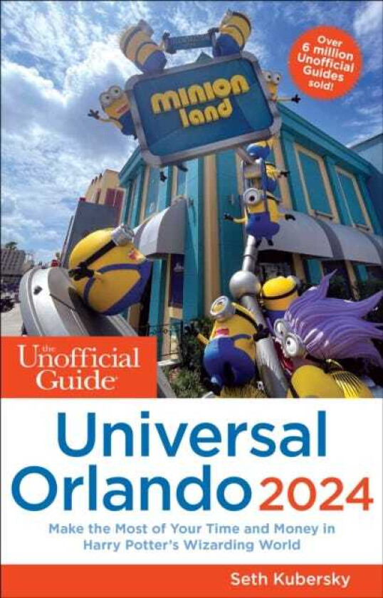 Unofficial Guide to Universal Orlando 2024
