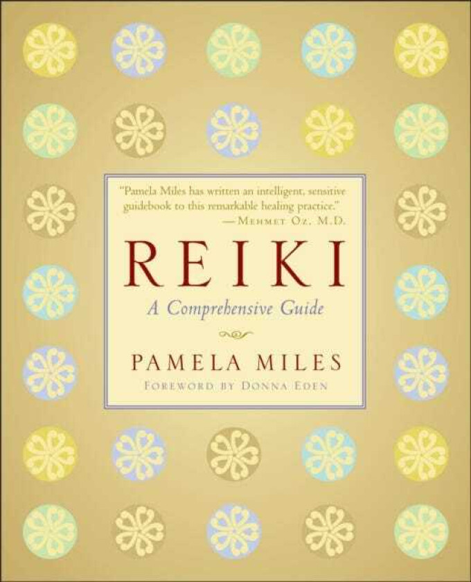 Reiki A Comprehensive Guide