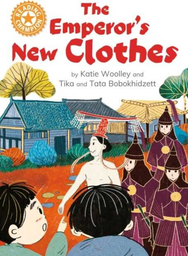 Reading Champion: The Emperor's New Clothes Independent Reading Orange 6