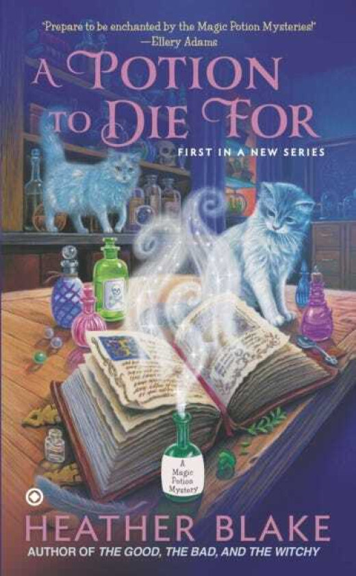 A Potion to Die For A Magic Potion Mystery