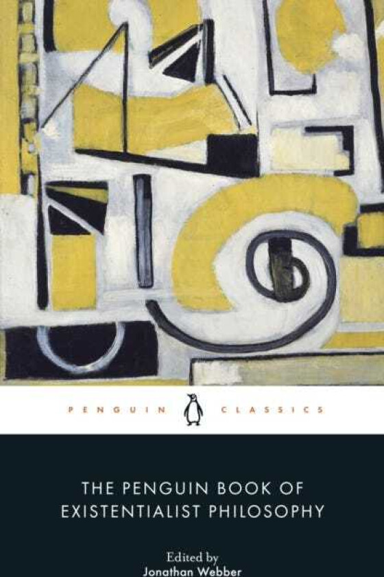 The Penguin Book of Existentialist Philosophy