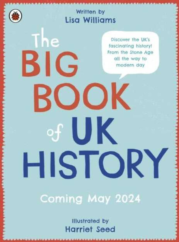 The Big Book of UK History