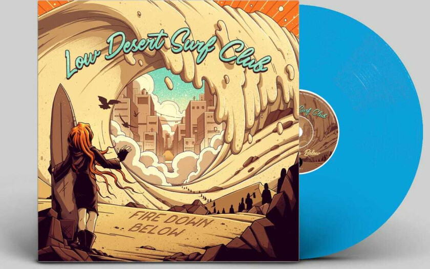 Fire Down Below Low Desert Surf Club LP/Vinyl