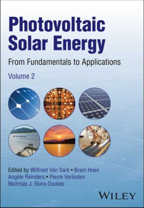 Photovoltaic Solar Energy From Fundamentals to Applications, Volume 2