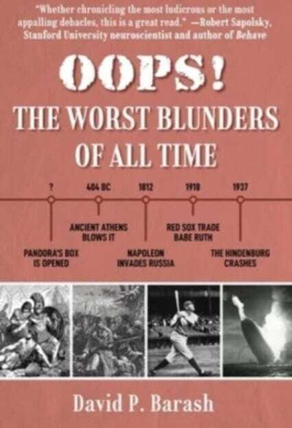 OOPS! The Worst Blunders of All Time