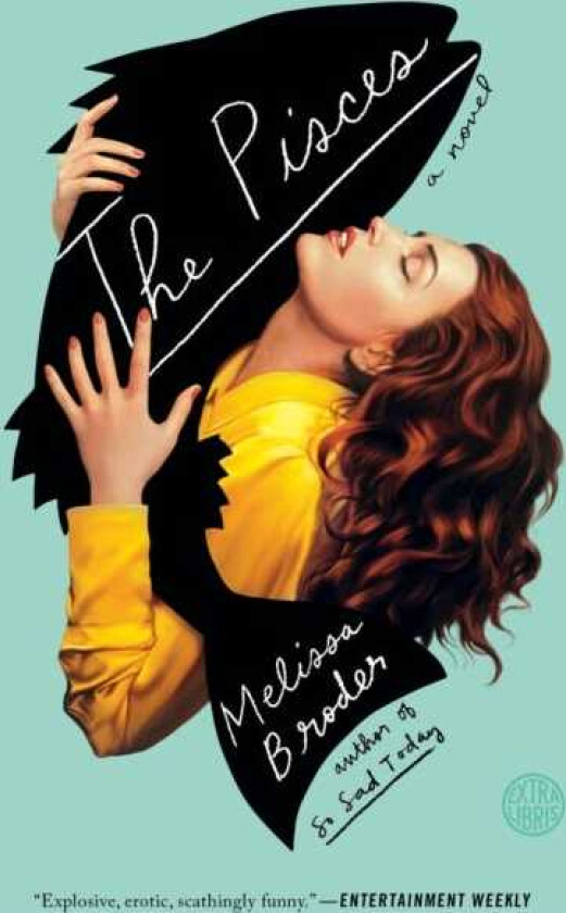 The Pisces A Novel