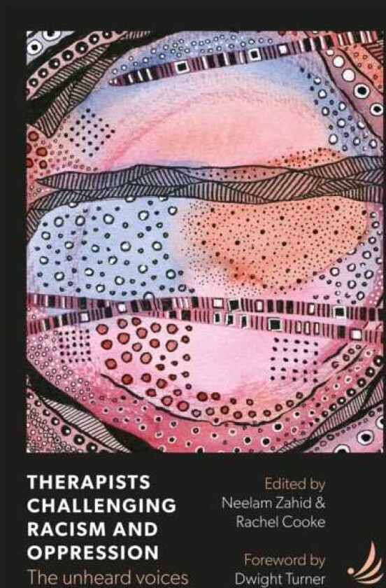 Therapists Challenging Racism and Oppression The unheard voices