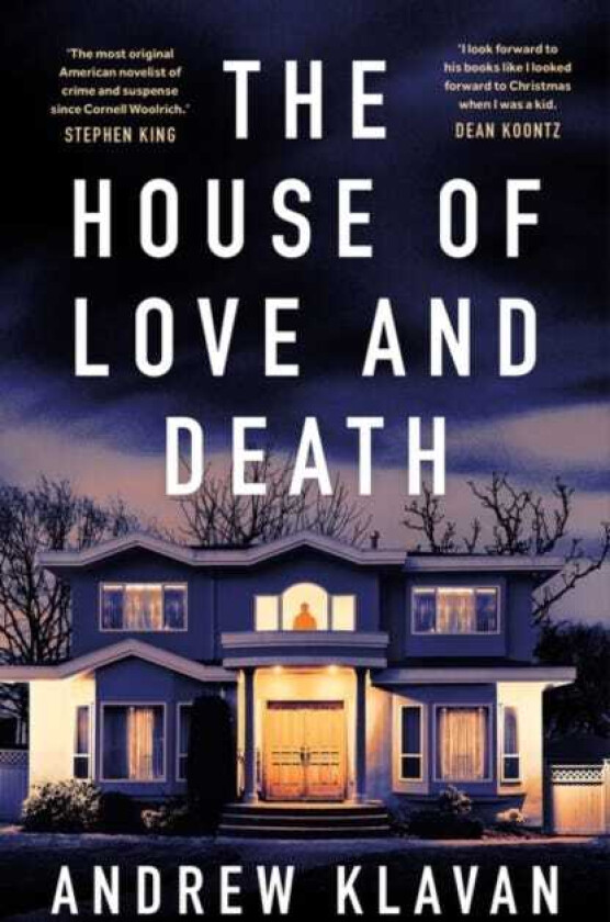 The House of Love and Death