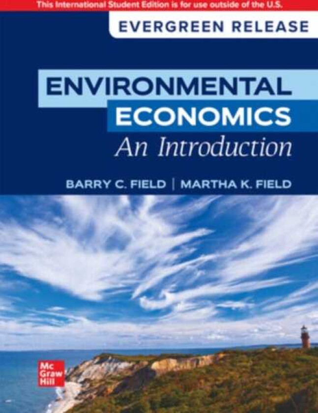 Environmental Economics, An Introduction: 2024 Release ISE