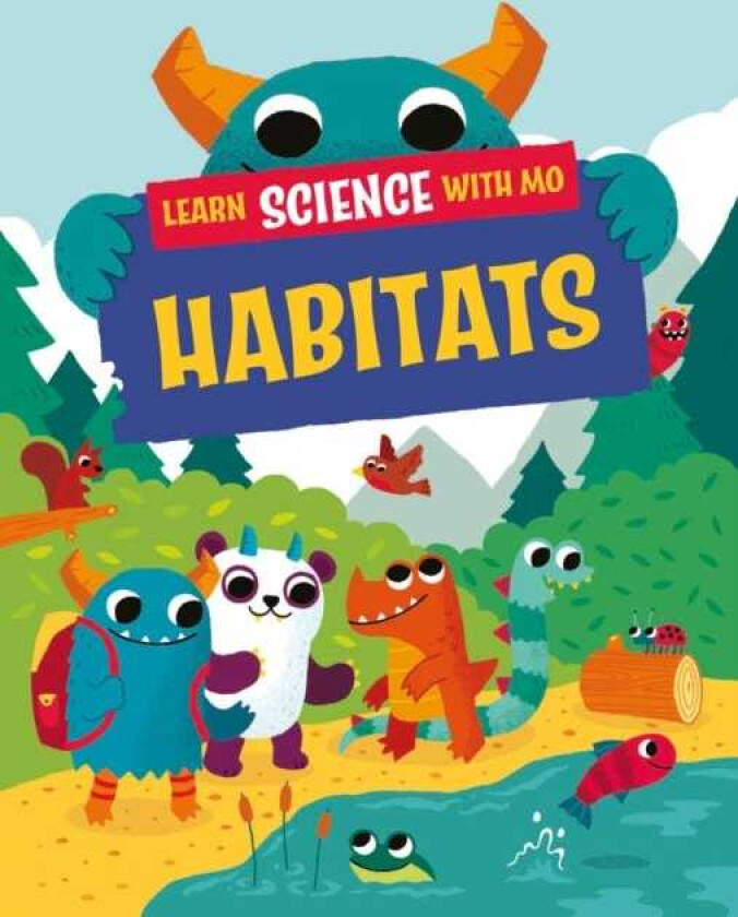 Learn Science with Mo: Habitats
