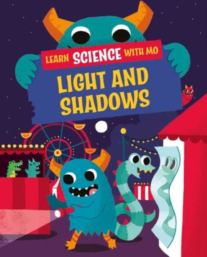 Learn Science with Mo: Light and Shadows