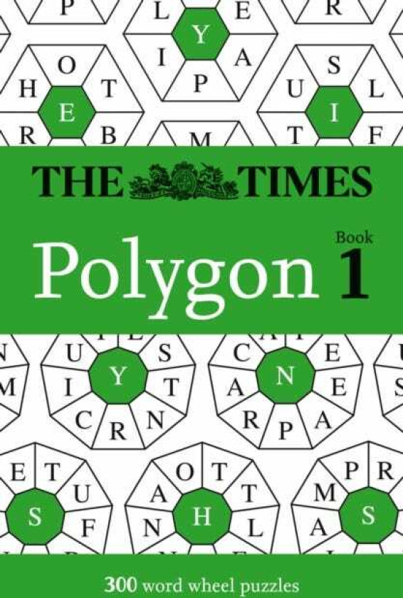 The Times Polygon Book 1 300 Word Wheel Puzzles