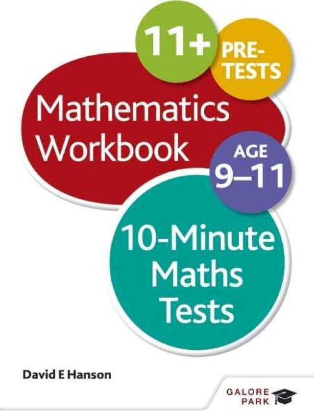 10Minute Maths Tests Workbook Age 911