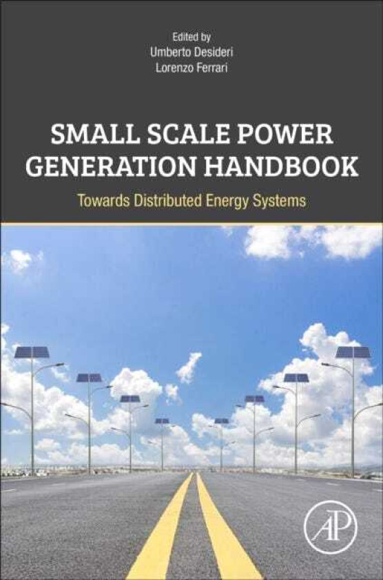 Small Scale Power Generation Handbook Towards Distributed Energy Systems