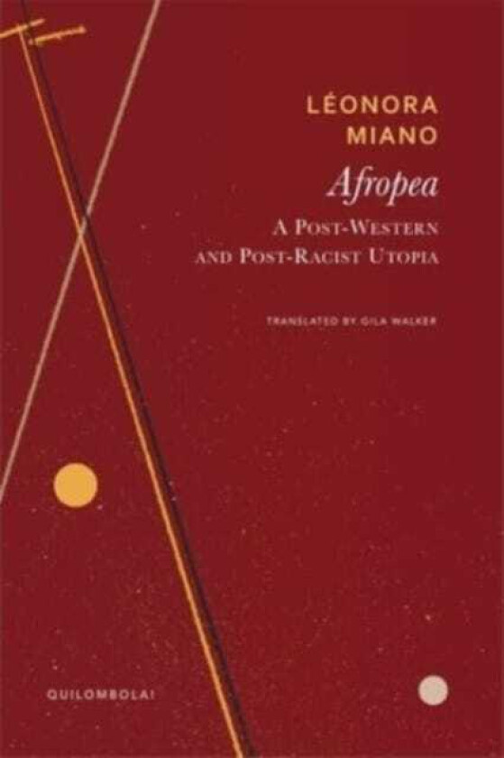 Afropea A PostWestern and PostRacist Utopia