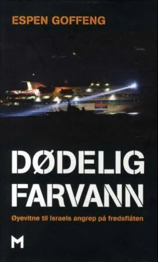 Dødelig farvann av Espen Goffeng