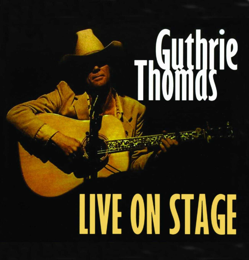 GUTHRIE THOMAS Live on Stage CD