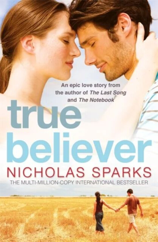 True Believer av Nicholas Sparks