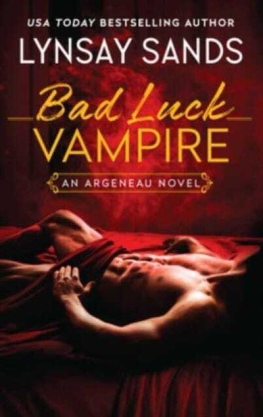 Bad Luck Vampire An Argeneau Novel