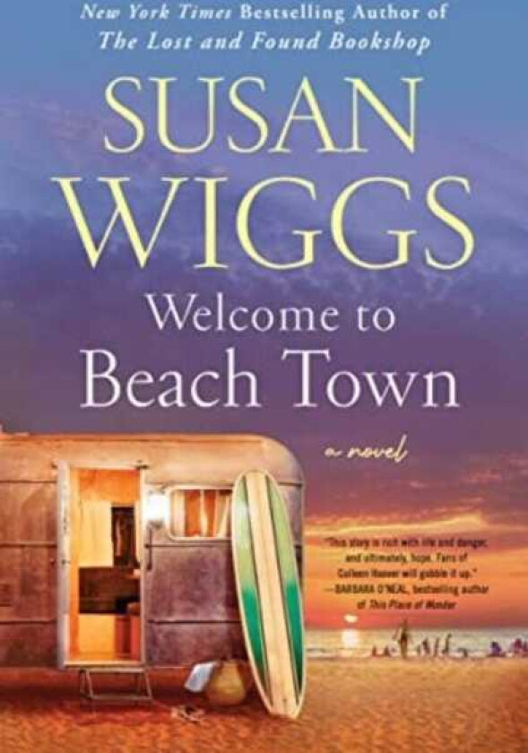Welcome to Beach Town A Novel