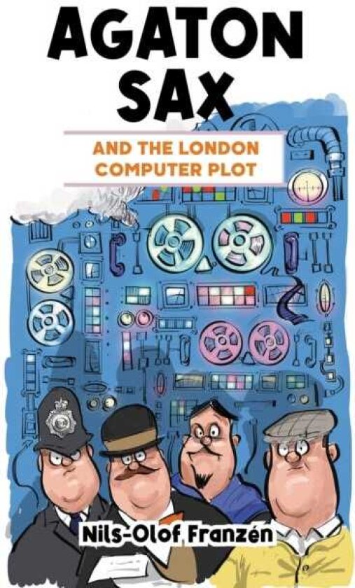 Agaton Sax and the London Computer Plot