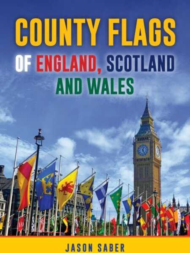 County Flags of England, Scotland and Wales