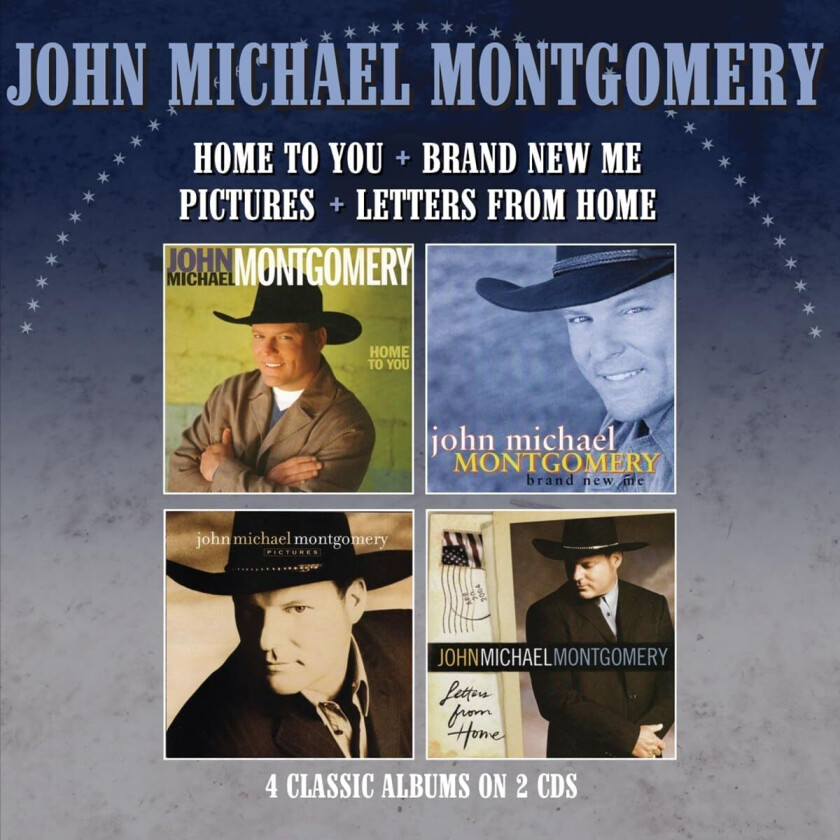 John Michael Montgomery Home To You / Brand New Me / Pictures/Letters From Home CD