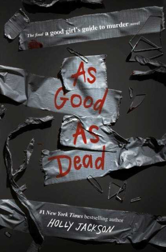 As Good as Dead  The Finale to A Good Girl's Guide to Murder