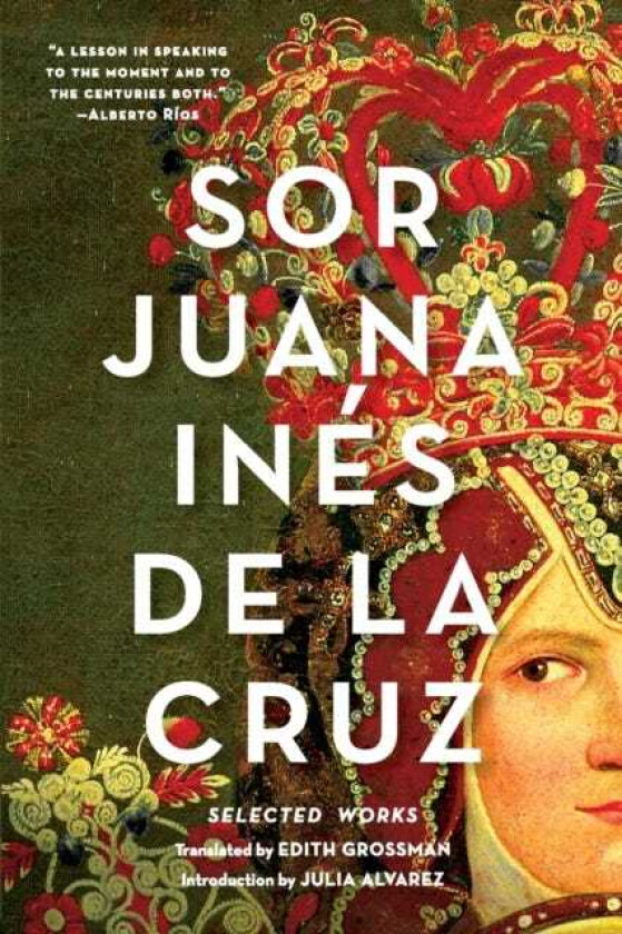 Sor Juana Ines de la Cruz Selected Works