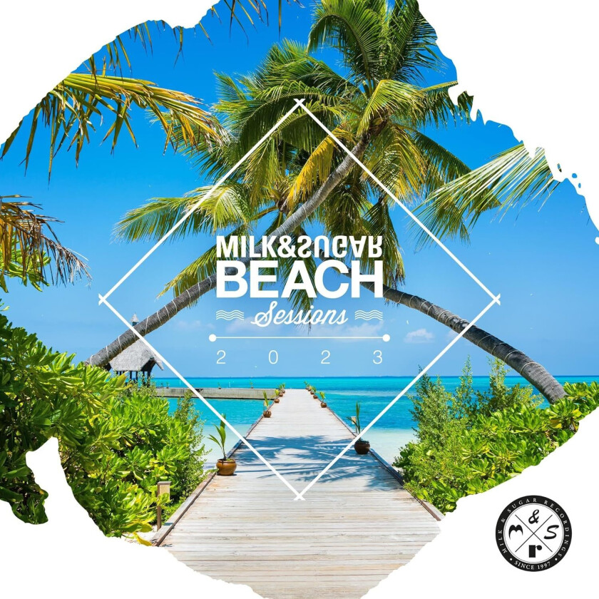 Diverse Electronica, Milk & Sugar Milk & Sugar Beach Sessions 2023 CD
