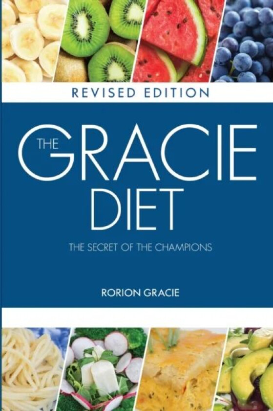 The Gracie Diet av Rorion Gracie