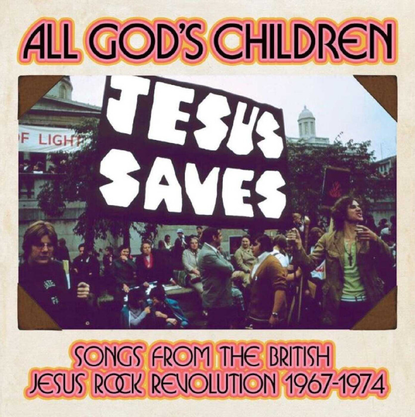 Diverse Artister All God'S Children Songs From The British Jesus Rock Revolution 19671974 CD