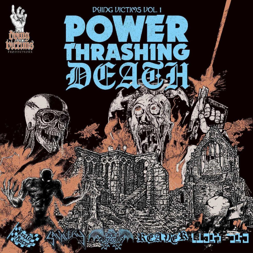 Diverse Metal, Death Racer, Savagery, Hellpossession, Reaver, Terok Nor Dying Victims Vol. 1 Power Thrashing Death CD