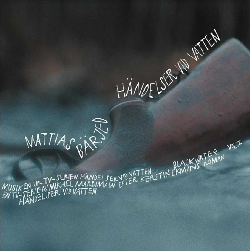 Mattias Bärjed Händelser Vid Vatten Vol. 1 LP/Vinyl