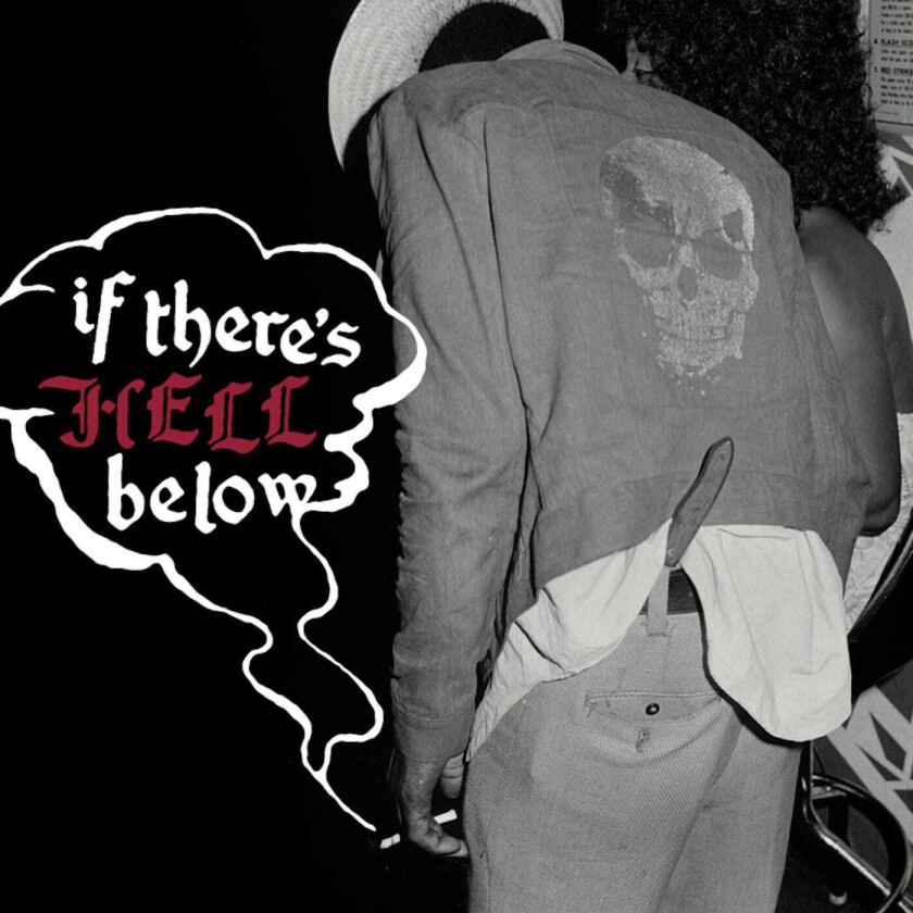 Diverse Artister If There's Hell Below LP/Vinyl