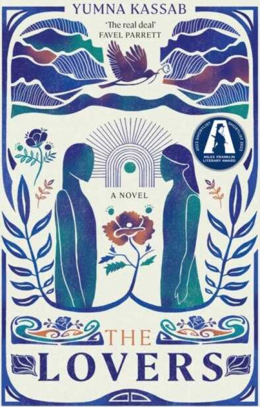 The Lovers SHORTLISTED FOR THE MILES FRANKLIN LITERARY AWARD