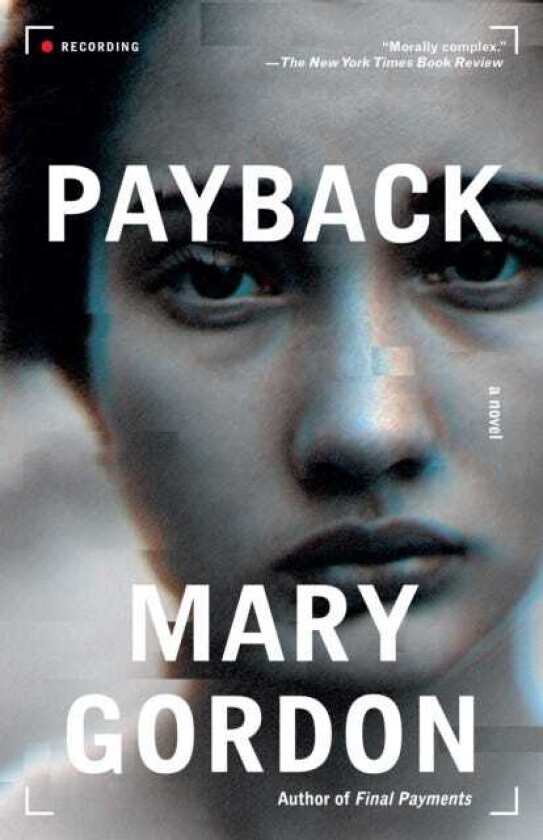Payback A Novel