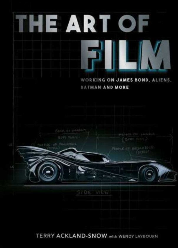 The Art of Film Working on James Bond, Aliens, Batman and More